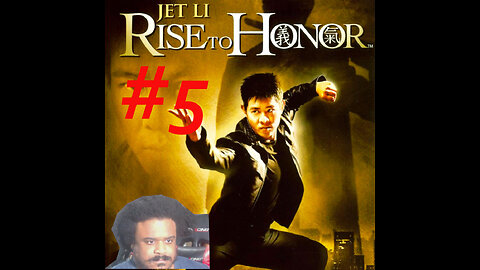 Jet Li: Rise to Honor Part 5 LIVE