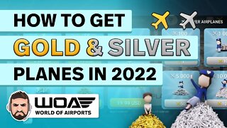 How to Get Gold Planes and Silver Planes in World of Airports