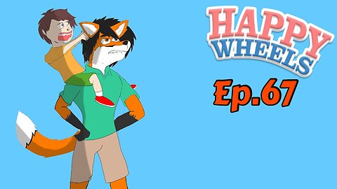 TailslyPlays Happy Wheels[Ep.67]Temple Run