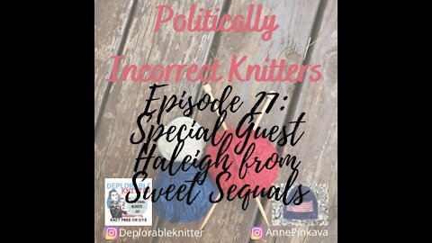 Episode 27: Special Guest Haleigh from Sweet Sequels