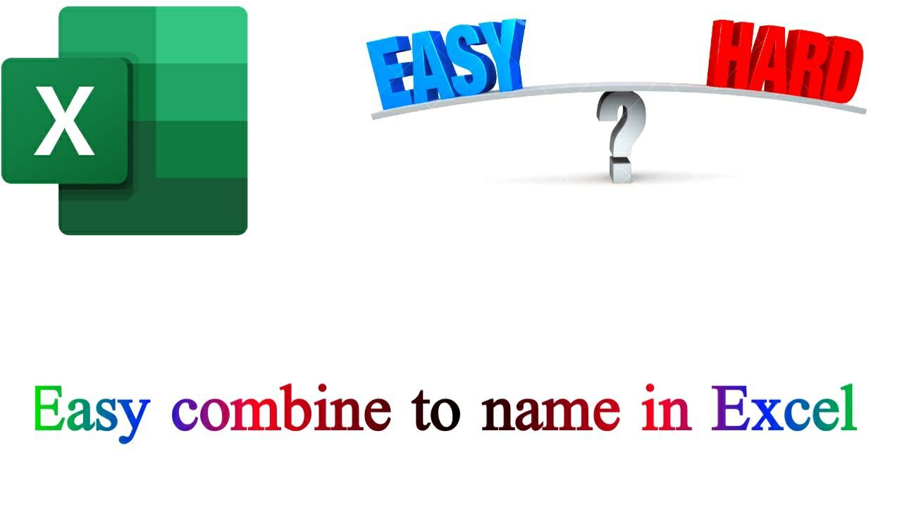 Easy combine name in excel