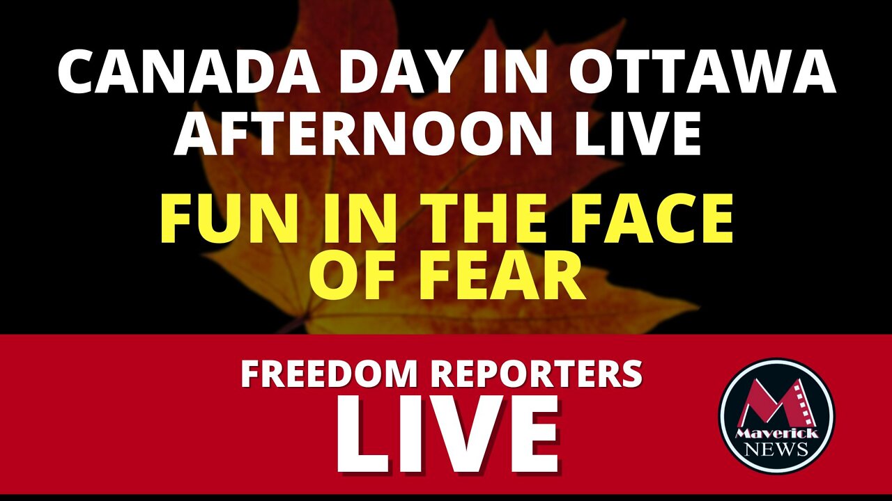 Canada Day Ottawa; Freedom Party In The Capital