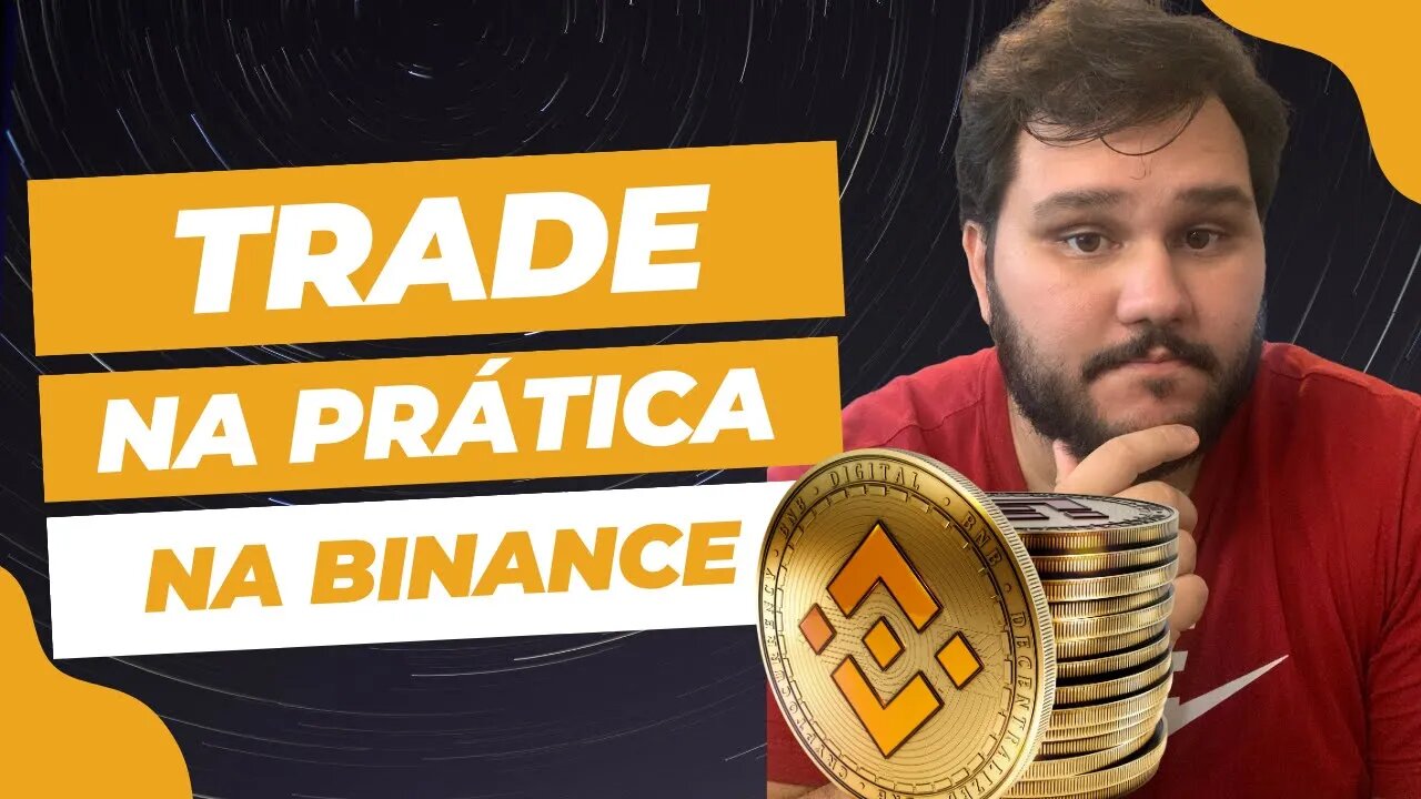 Como fazer trade na binance em 2023 - Aula 13