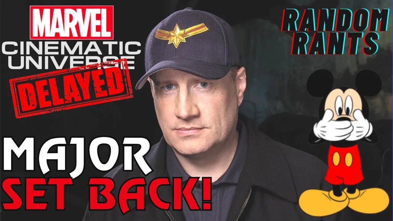 Random Rants: Disney/Marvel DELAYS Its Upcoming MCU Slate! Avengers Films Bumped BACK A Full Year!