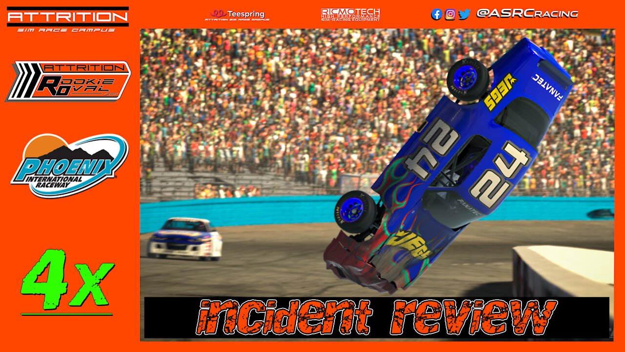 Attrition: Sim Race Campus - 2021s1 - Rookie Oval Series - Round 2 - Phoenix - Incident Review