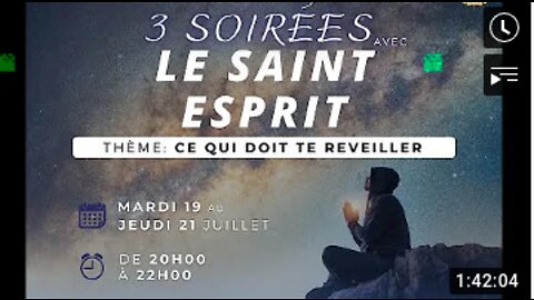 Programme 3 Soirées avec le Saint-Esprit : 1 ère Soirée