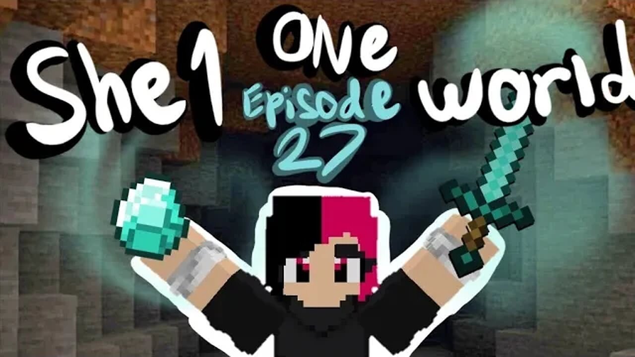 DIAMOND TIME! (she1 one world episode 27)