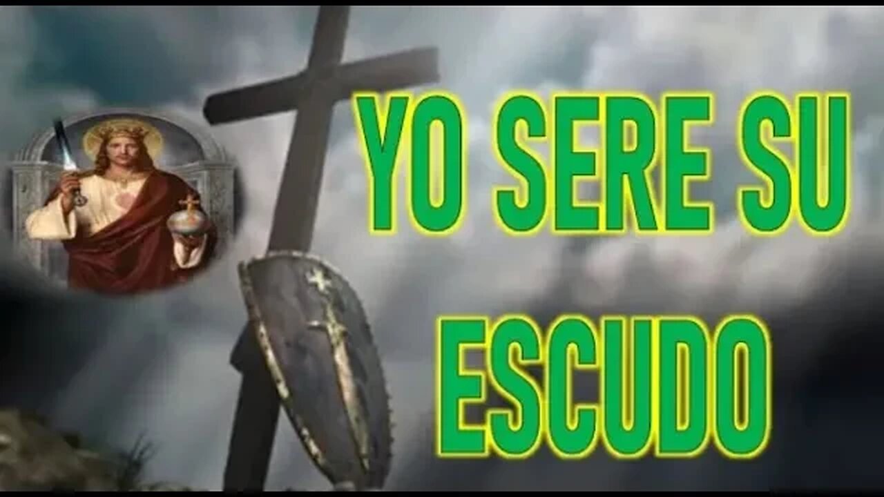 YO SERE SU ESCUDO - JESUCRISTO REY A MIRIAM CORSINI