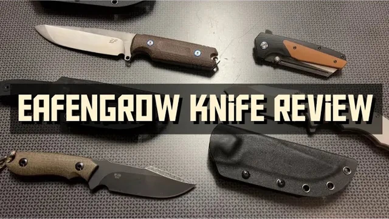 Eafengrow Knife Review