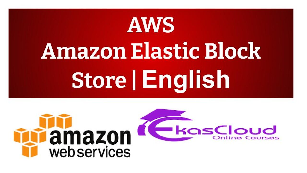 #AWS Amazon Elastic Block Store | Ekascloud | English