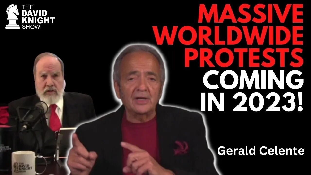 Worldwide Protests Will Come in 2023- Gerald Celente