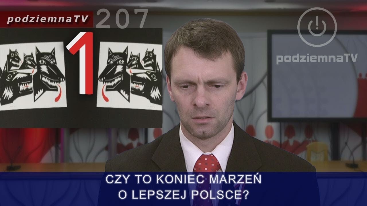 podziemna TV - OSACZYŁY NAS SŁUŻBY - WYCOFUJEMY SIĘ - KWW 1POLSKA ROZWIĄZANY! #207 (29.08.2019)