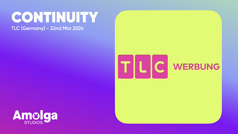 TLC (Germany) - Continuity (22nd March 2024)