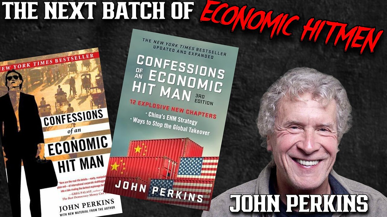 #423: The Next Batch Of Economic Hitmen | John Perkins