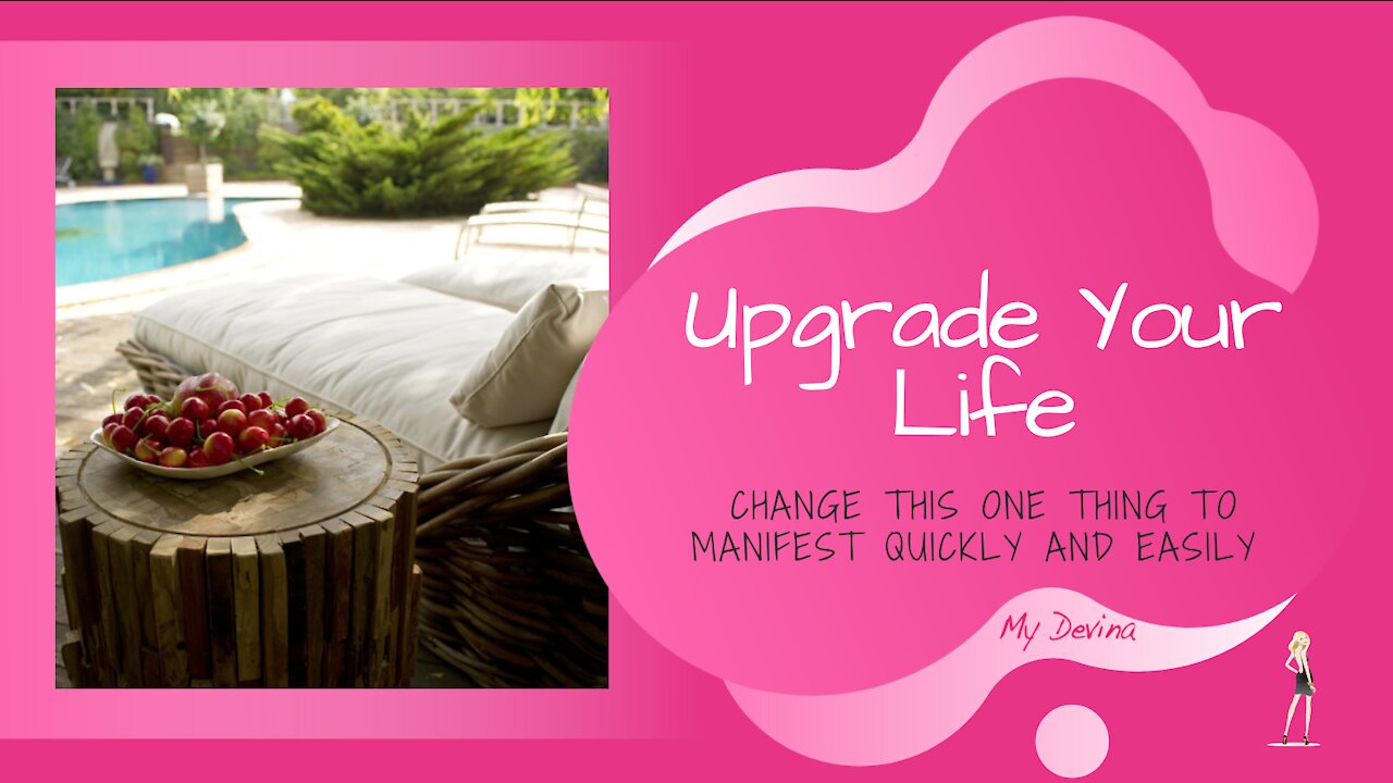 Upgrade Your Life - Changing This 1 Thing Helps Me Manifest With More Ease And Flow