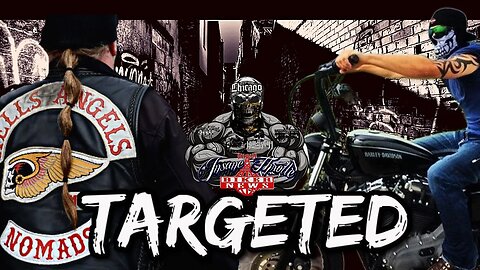 HELLS ANGELS HAVE A TARGET ON THEIR BACK