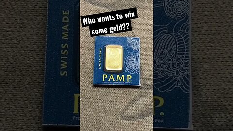 Who wants to win some gold??