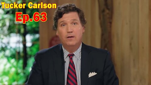 Tucker Carlson Update Today Jan 15: "The Architects Of The COVID Catastrophe Go On Trial?" Ep. 63