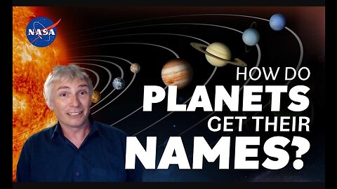 How Do Planets Get Their Names? We Asked a NASA Expert