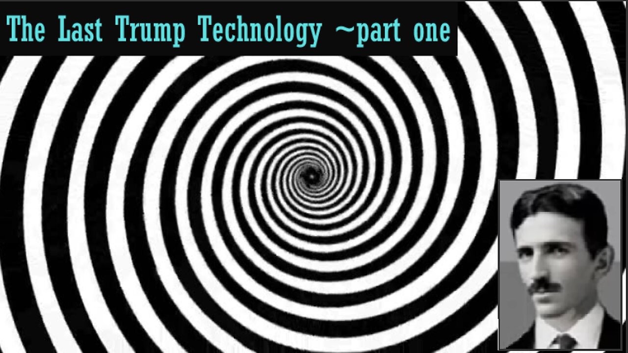 The Last Trump Technology ~part one