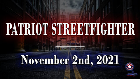 Patriot StreetFighter - November 2nd, 2021