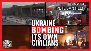 UKRAINE BOMBING ITS OWN CIVILIANS; MEDIA MANIPULATING VIDEO AND BLAMING RUSSIA