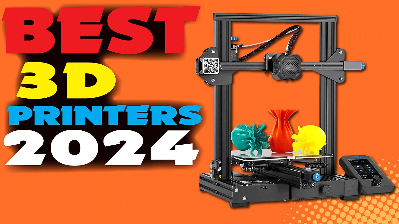 BEST 3D PRINTERS IN 2024- 3d Printers For Beginners