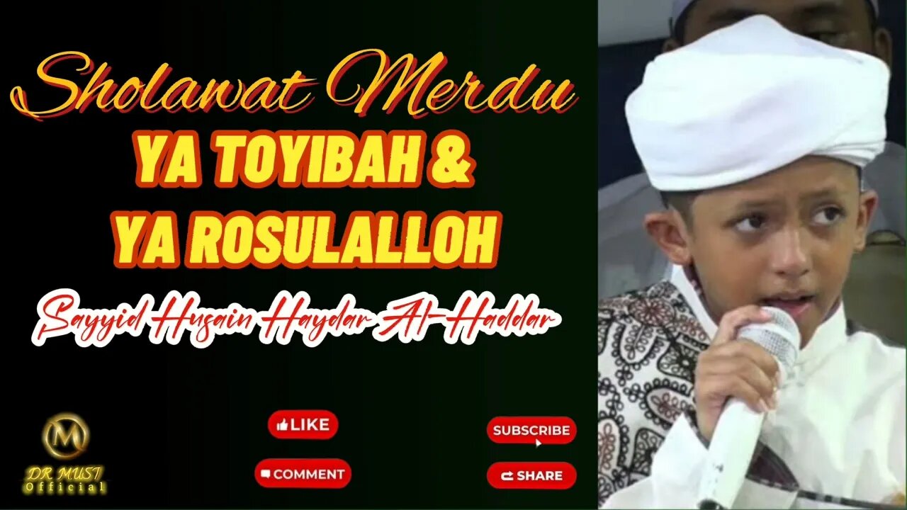 Sayyid Husain Haydar Al-Haddar || Ya Toyibah & Ya Rosulalloh