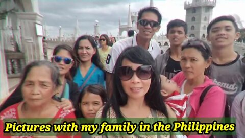 Pictures with my family in the Philippines