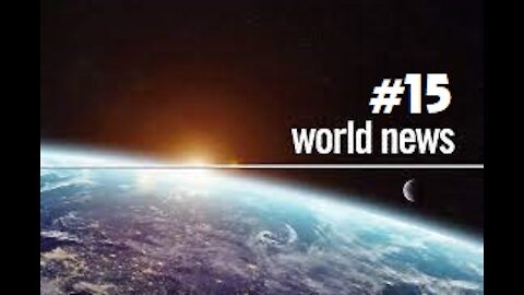 #15 Quelques évènements dans le monde que vous avez peut etre raté cette semaine