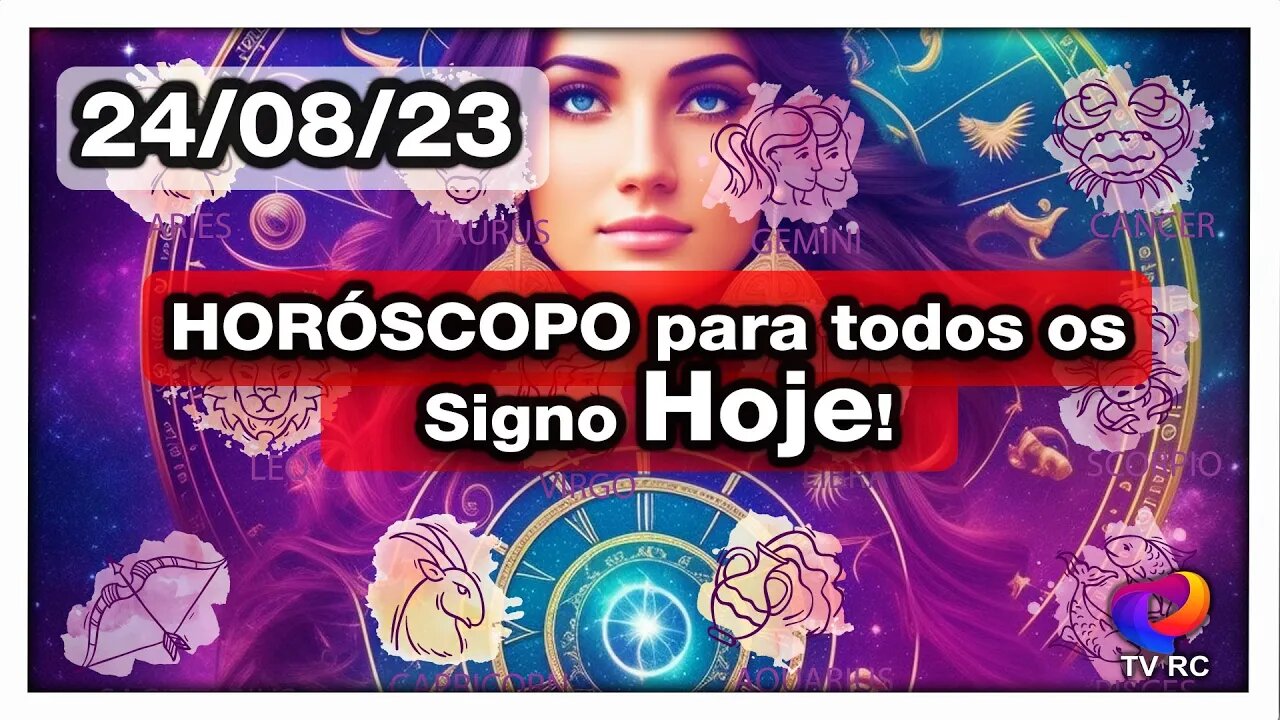 HORÓSCOPO DO DIA - QUINTA 24 DE AGOSTO - PREVISÕES TODOS OS #SIGNOS | 𝑫𝒊𝒓𝒄𝒆 𝑨𝒍𝒗𝒆𝒔