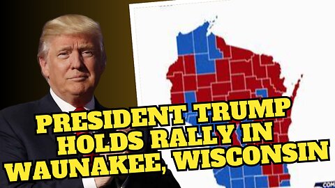 President Trump Holds Rally in Waunakee, Wisconsin, Oct. 1, 2024, 2:30 pm ET