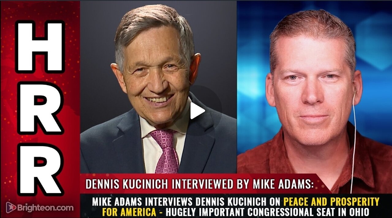 Mike Adams interviews Dennis Kucinich on PEACE and prosperity for America