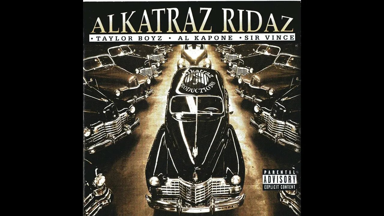 Taylor Boyz, Al Kapone & Sir Vince - Alkatraz Ridaz (Full Mixtape)