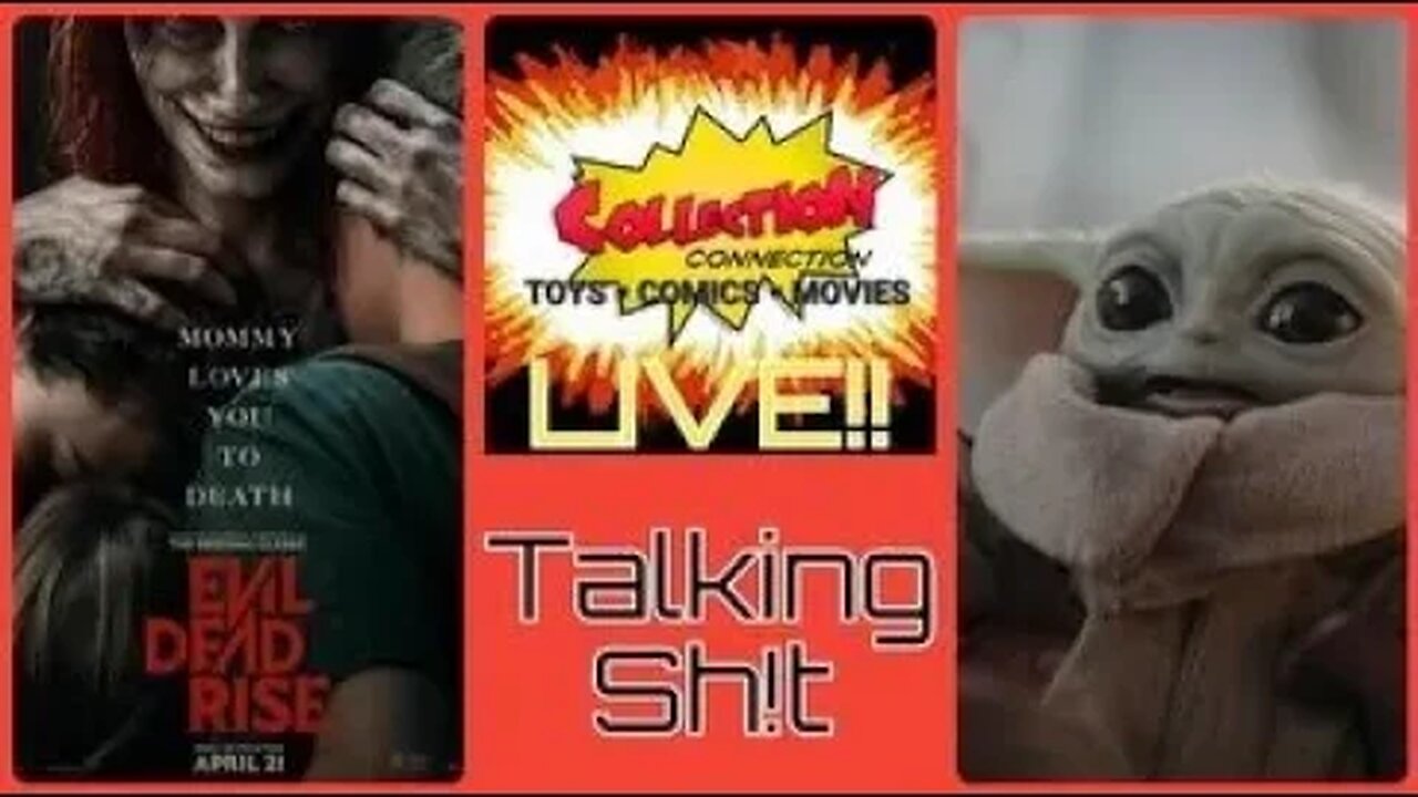 TALKING SH!T 4/24/2023 AMAZING LAS VEGAS CON PREP / EVIL DEAD RISING / MANDALORIAN