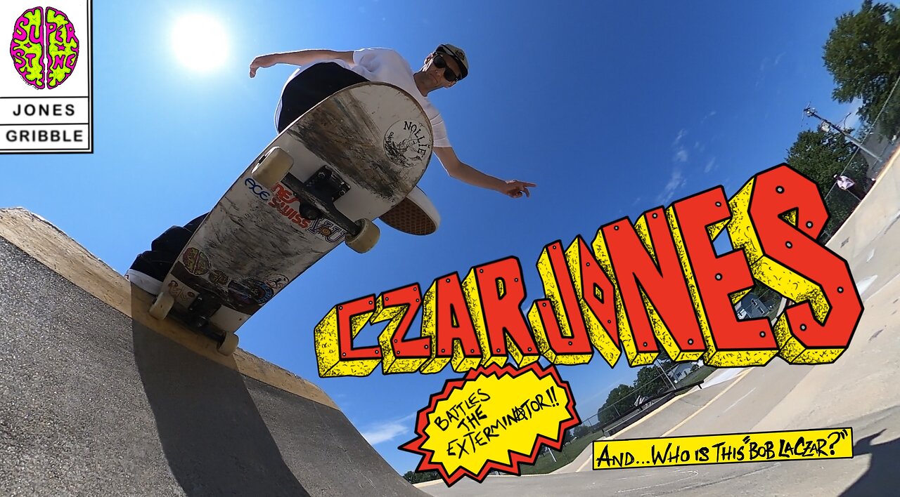 Czar Jones Battles the Exterminator - Super Stone Skateboarding