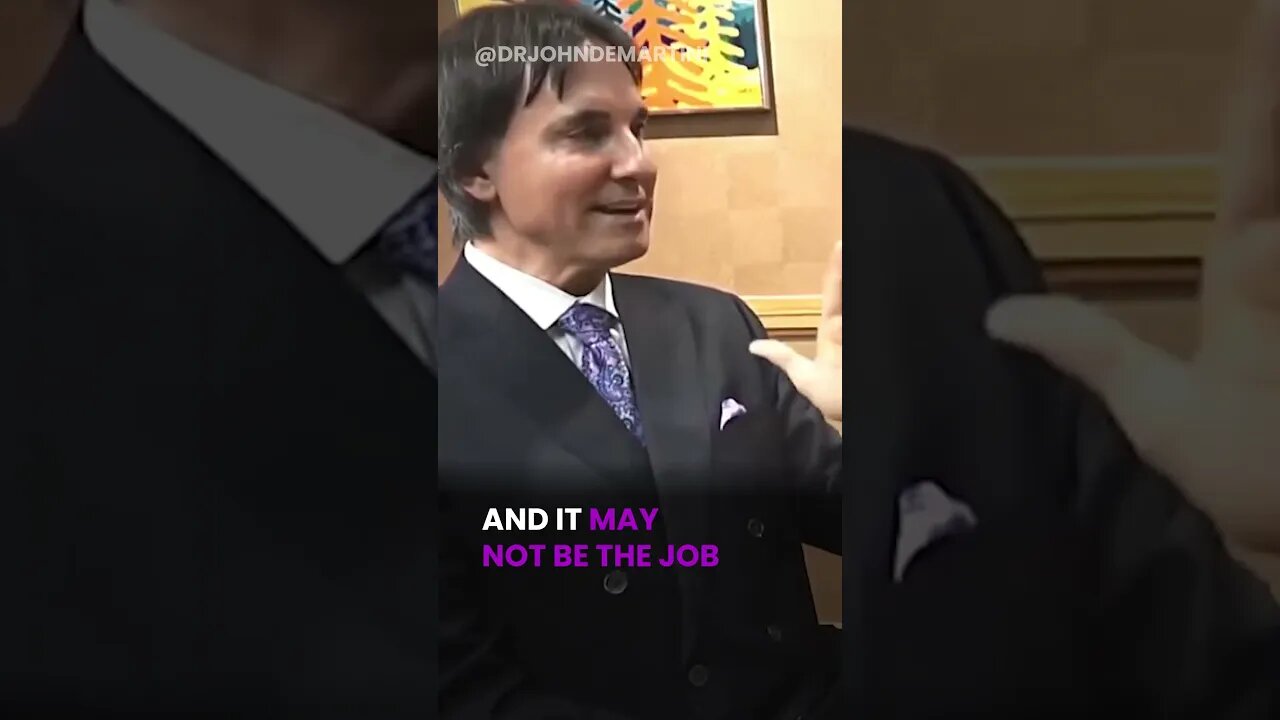 'Stuck' in a Job? | Dr John Demartini #shorts