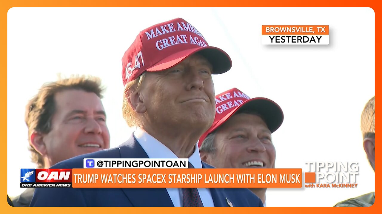 Trump Watches SpaceX Starship Launch with Elon Musk 🚀 | TIPPING POINT 🟧