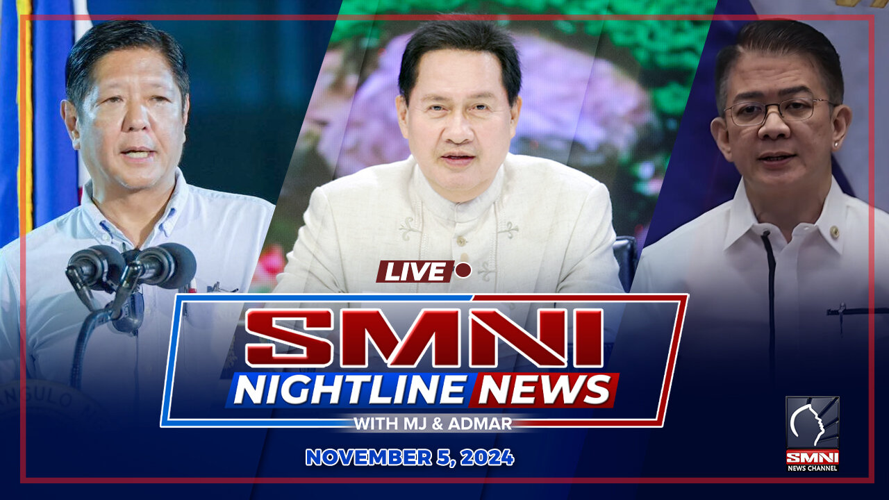 LIVE: SMNI Nightline News with Admar Vilando & Jayson Rubrico | November 5, 2024 – Martes