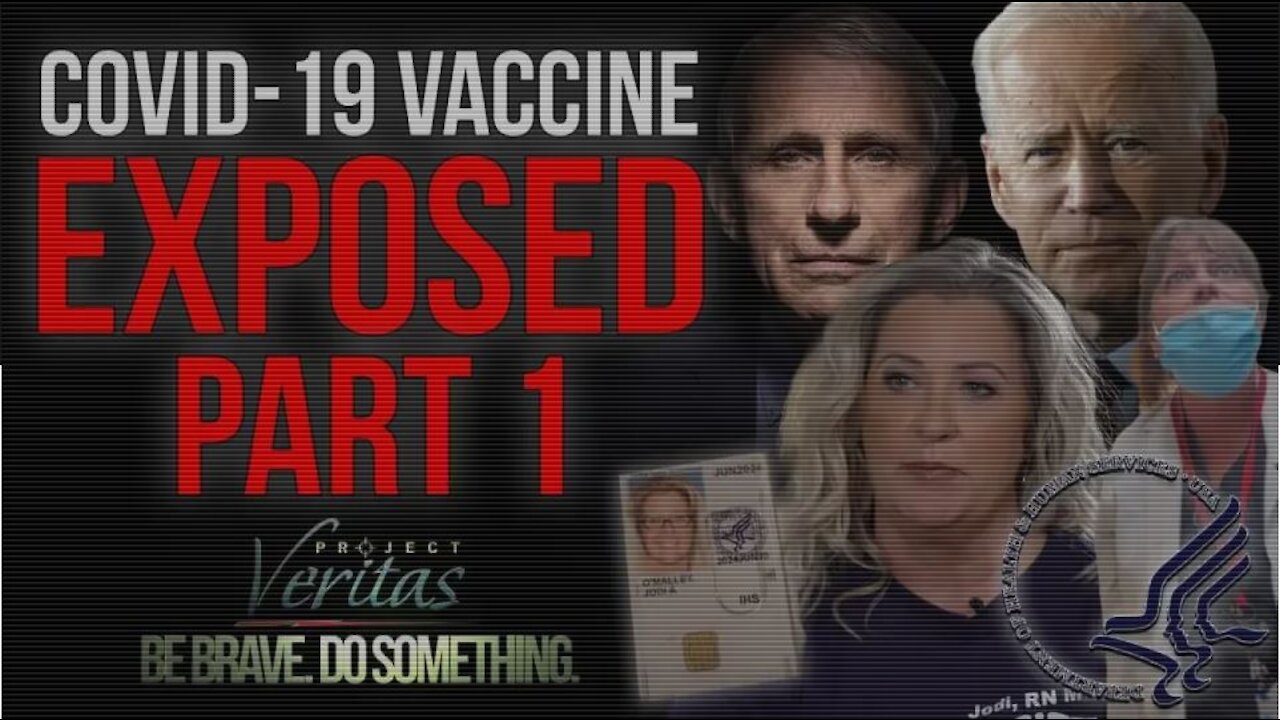 PART 1: Federal Govt HHS Whistleblower Goes Public With Secret Recordings "Vaccine is Full of Sh*t"