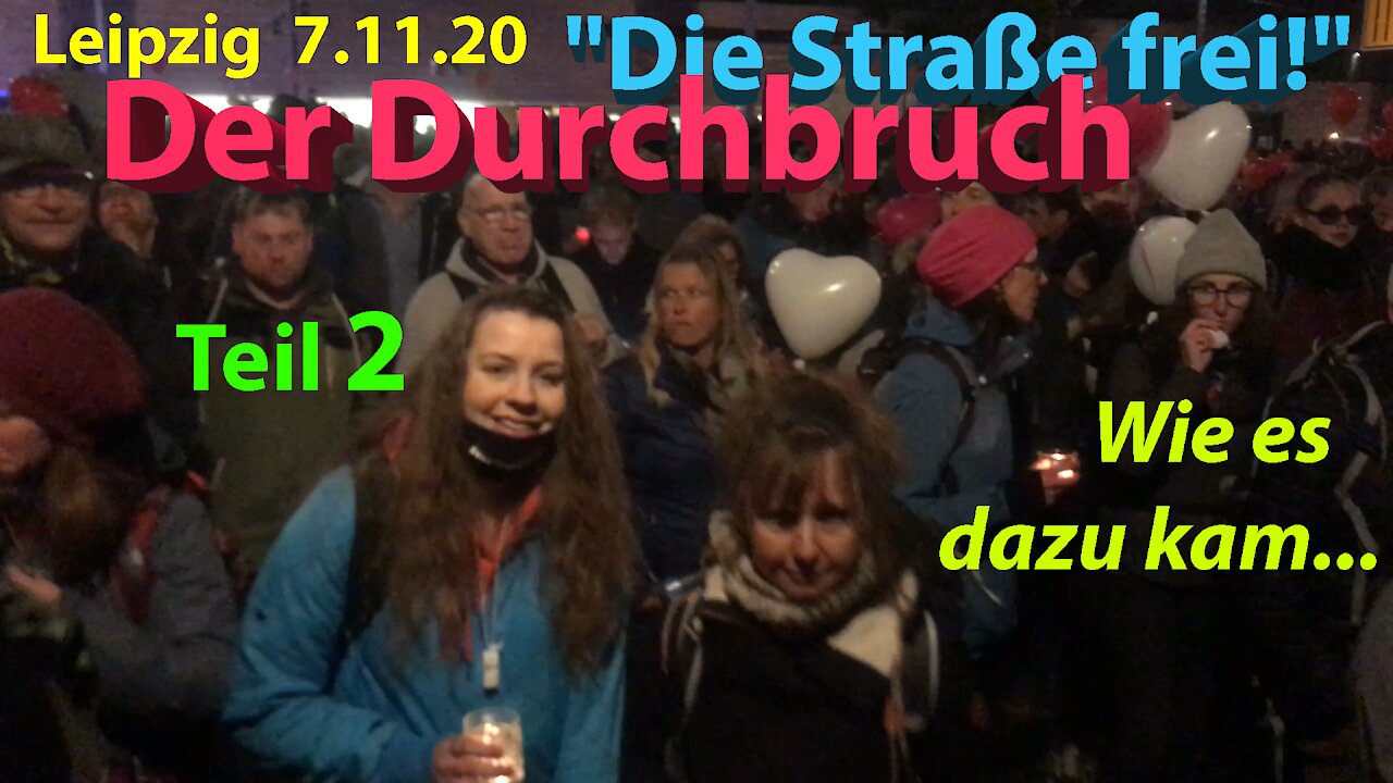 Leipzig, 7.11.2020 Teil 2 – Querdenken mit Volks-Eigenermächtigung zum Ring-Marsch