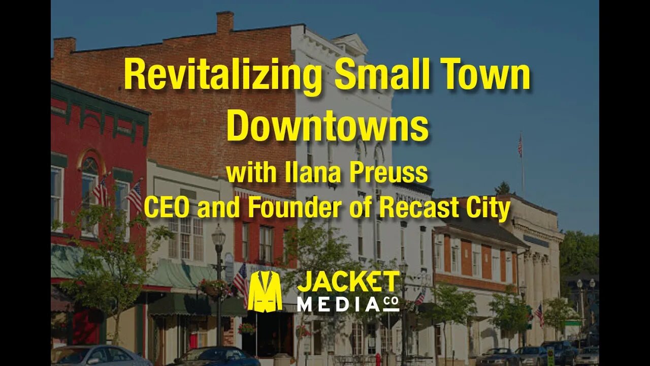 Revitalizing Small Town Downtowns