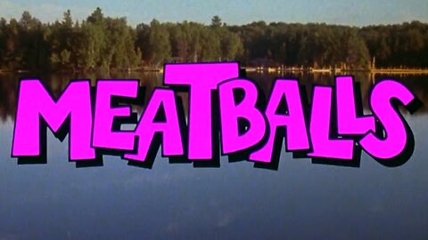 Meatballs (1979) ~ Full Movie ~