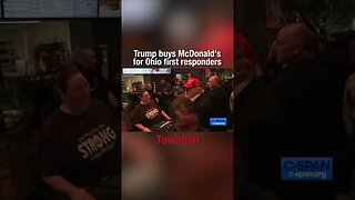 "Enjoy your meal!" Trump buys McDonald's for Ohio First Responders