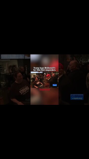 "Enjoy your meal!" Trump buys McDonald's for Ohio First Responders