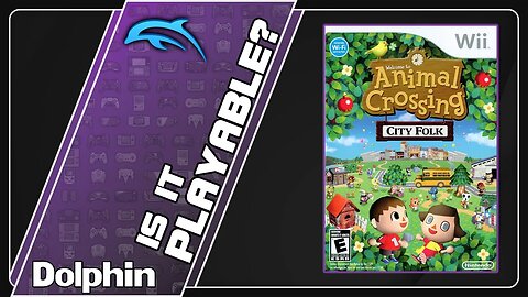 Is Animal Crossing: City Folk Playable? Dolphin Performance [Series X]