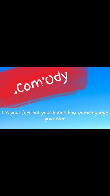 It's your feet not your hands that women look at