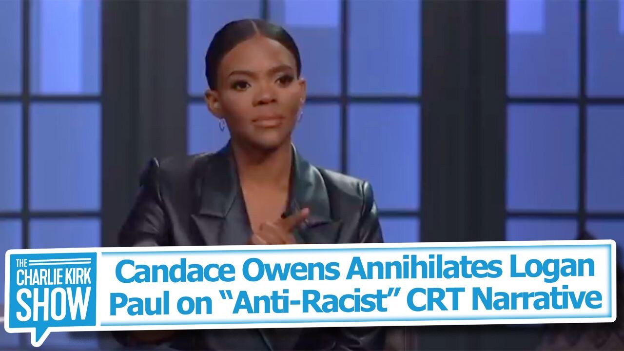 Candace Owens Annihilates Logan Paul on “Anti-Racist” CRT Narrative