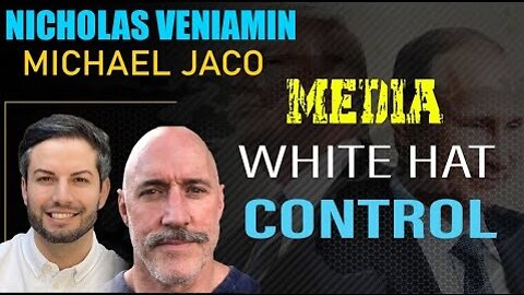 NICHOLAS VENIAMIN AND MICHAEL JACO UPDATE TODAY APRIL 12 2022: MEDIA WHITE HAT CONTROL!