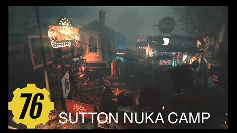 Fallout 76 Sutton Nuka camp, fallout76